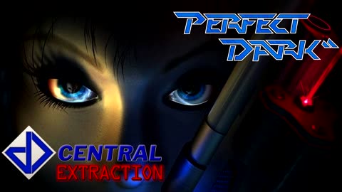 Perfect Perfect Dark - dataDyne Central_ Extraction Remake