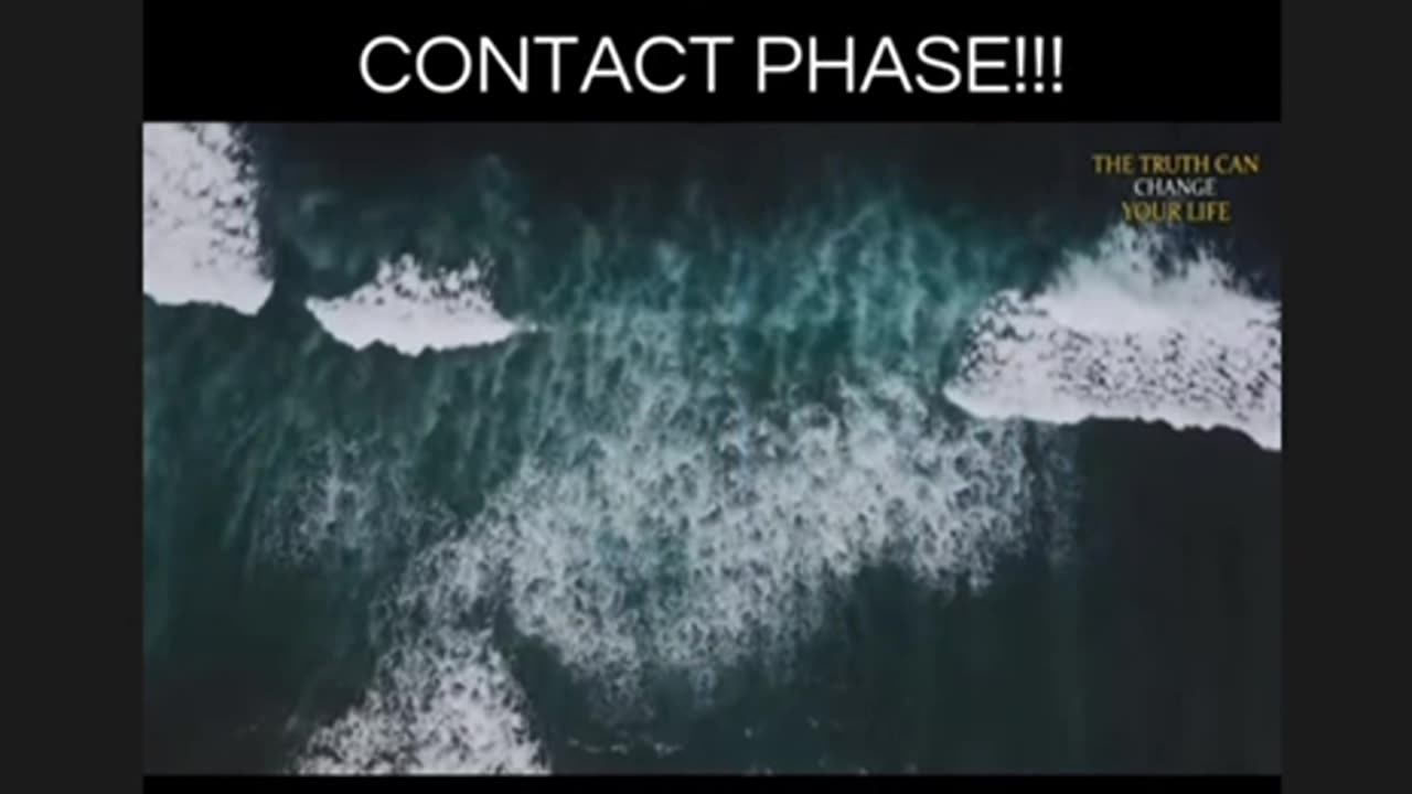 Preparation for CONTACT… WATCH THE WATER…