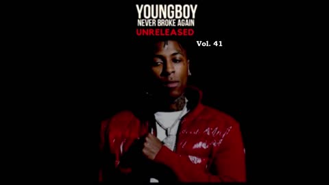 NBA Youngboy - Unreleased Vol. 41 Mixtape