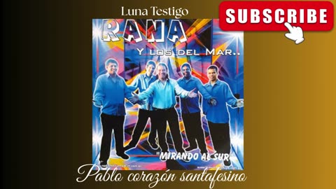 Rana y Los Del Mar