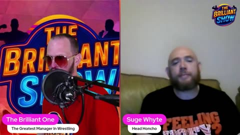 The Brilliant Show: Suge Whyte