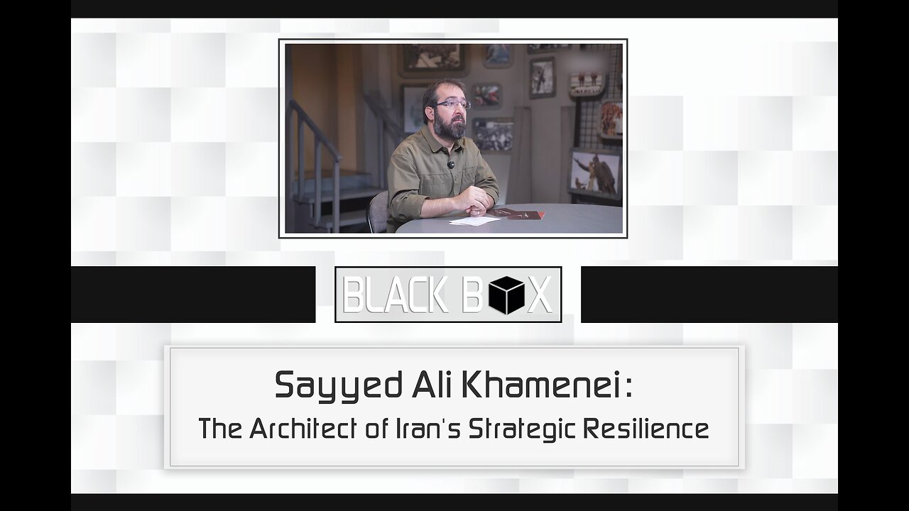 Black Box: Seyyed Ali Khamenei: The architect of Iran's strategic resilience