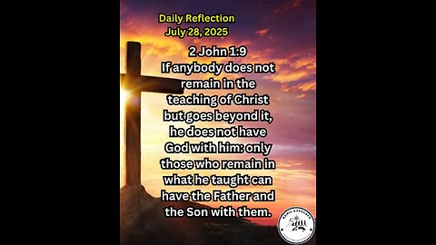 Daily Reflection July 28, 2025 #faith #bible #reflection