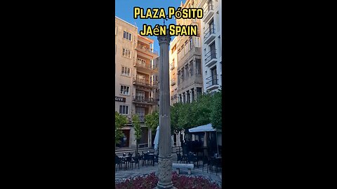 Exploring Jaén Spain: Plaza Pósito 🇪🇸