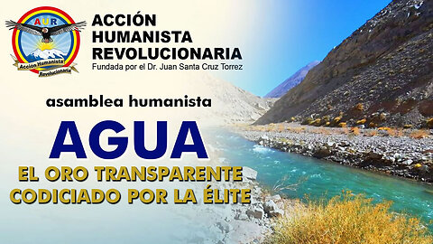 AGUA, EL ORO TRANSPARENTE CODICIADO POR LA ÉLITE