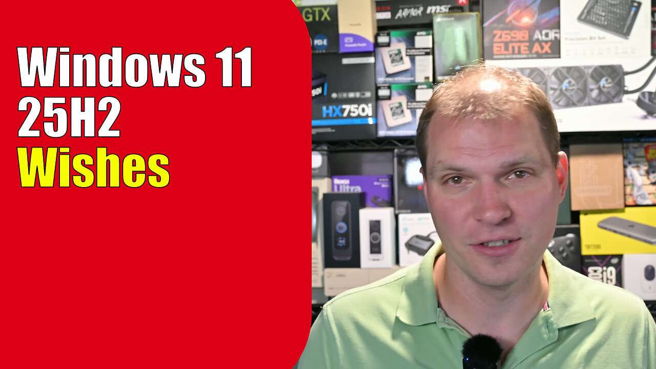 Windows 11 25H2 Wishes