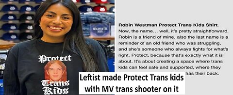 Leftist made Protect Trans kids with MN trans shooter on it