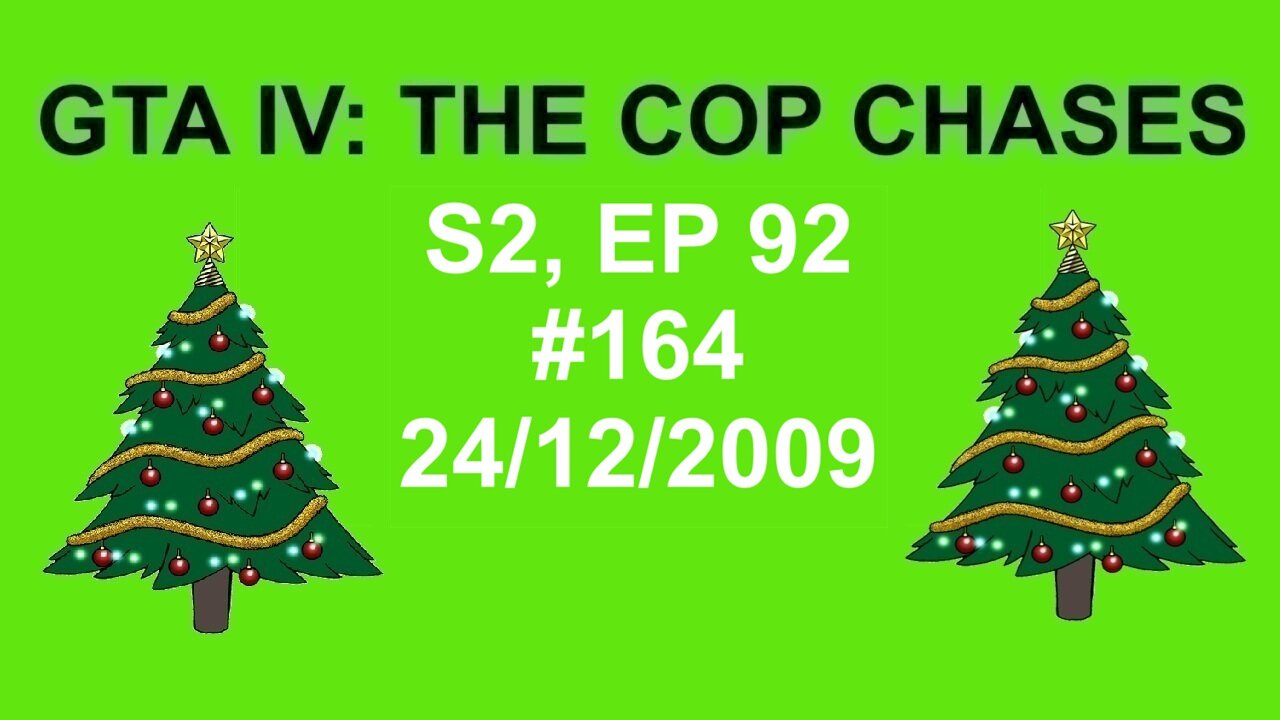 GTA IV: The Cop Chase S2 E92