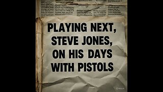 Steve Jones reflects on his days with the Sex Pistols