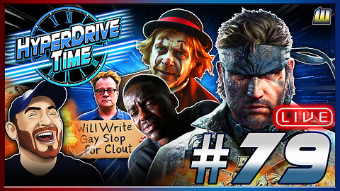 Doctor Who Boss LIES, Mark Hamill CUCKED, Gamescom WHUH, MGS Delta Prep, it's HyperDrive Time E79!