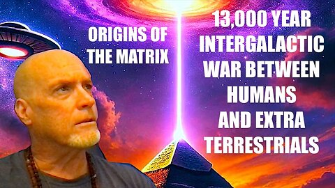 The Illuminati's 13,000 Year Intergalactic War Against Extraterrestrials For Control Of Planet Earth