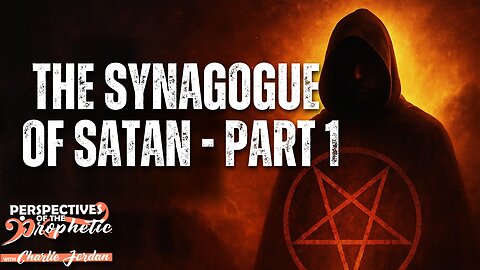 👉 The Synagogue of Satan – Part 1 | Exposing the Spirit of Religion & Rising Persecution