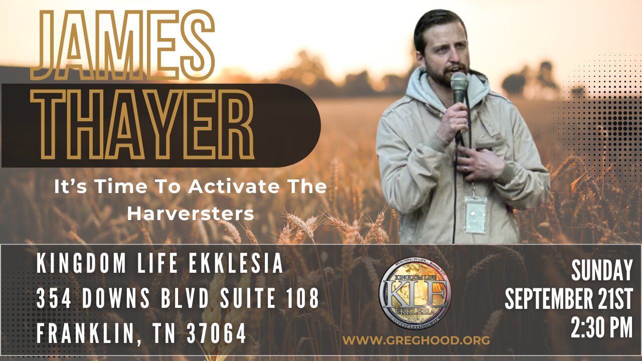 James Thayer ⎮ It's Time To Activate The Haveresters