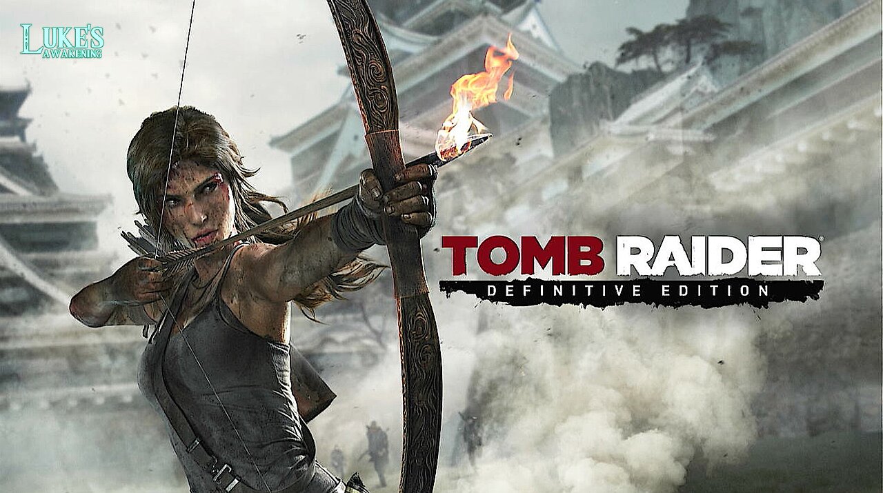 Tomb Raider | Let's Raid Some More Tombs