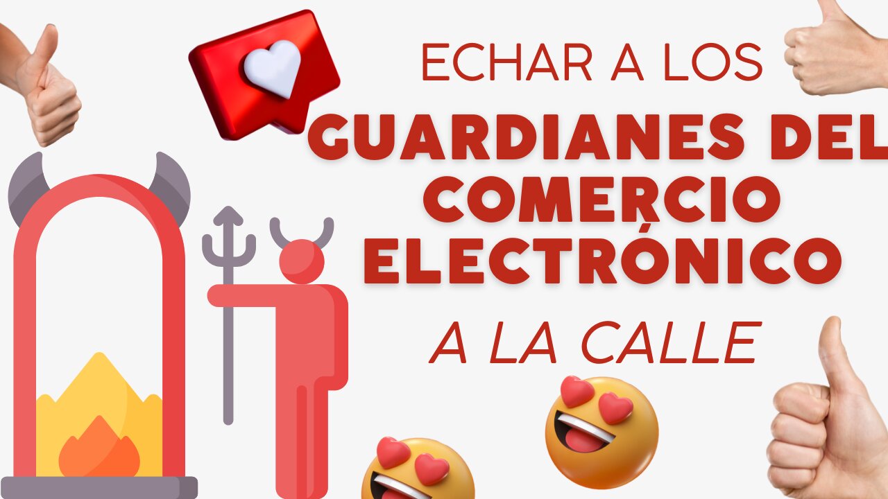 E573 Español:🎙️ECHAR A LOS GUARDIANES DEL COMERCIO ELECTRÓNICO A LA CALLE