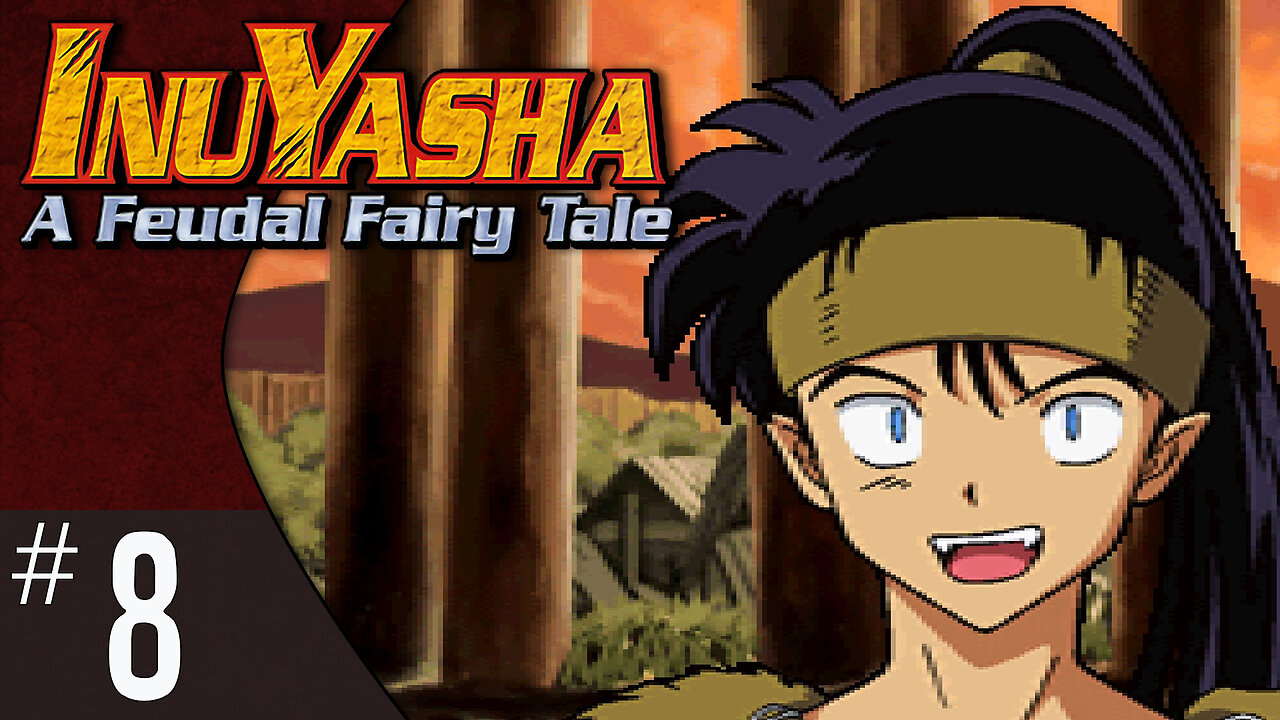 Inuyasha: A Feudal Fairy Tale (part 8) | Kōga （鋼牙）