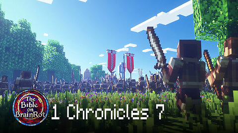 1 Chronicles 7 – The Northern Tribes: Warriors and Builders | The Bible on BrainRot