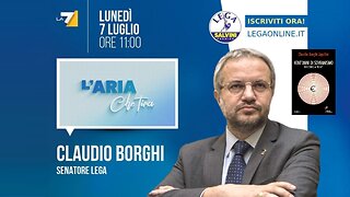 🔴 Interventi del Sen. Claudio Borghi ospite a "L'aria che tira" del 07.07.2025