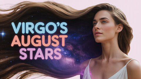 What Lies Ahead For Virgo in August #shorts