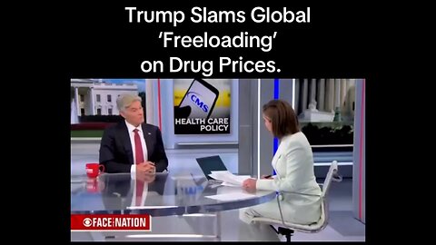 Trump Slams Global ‘Freeloading’ on Drug Prices: ‘No More Paying 3x for Same Meds