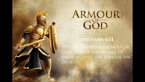 The Armour of God