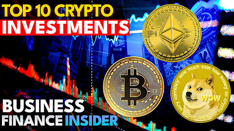 Why You Should Invest in These Top 10 Cryptocurrencies Now