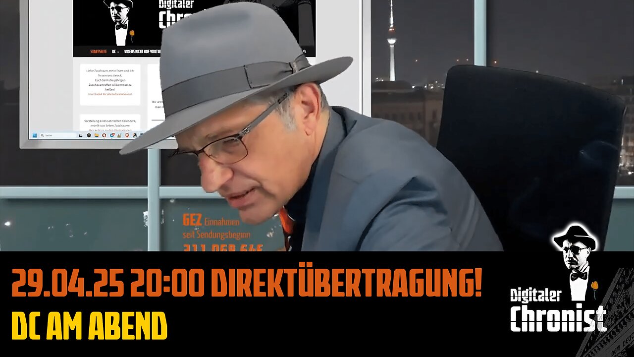 Aufzeichnung vom 29.04.25 20:00 Direktübertragung! DC am Abend