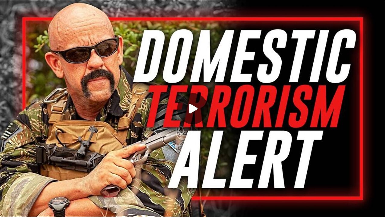 DEMOCRAT DOMESTIC TERRORISM ALERT: Delta Force Veteran / Global Security Expert