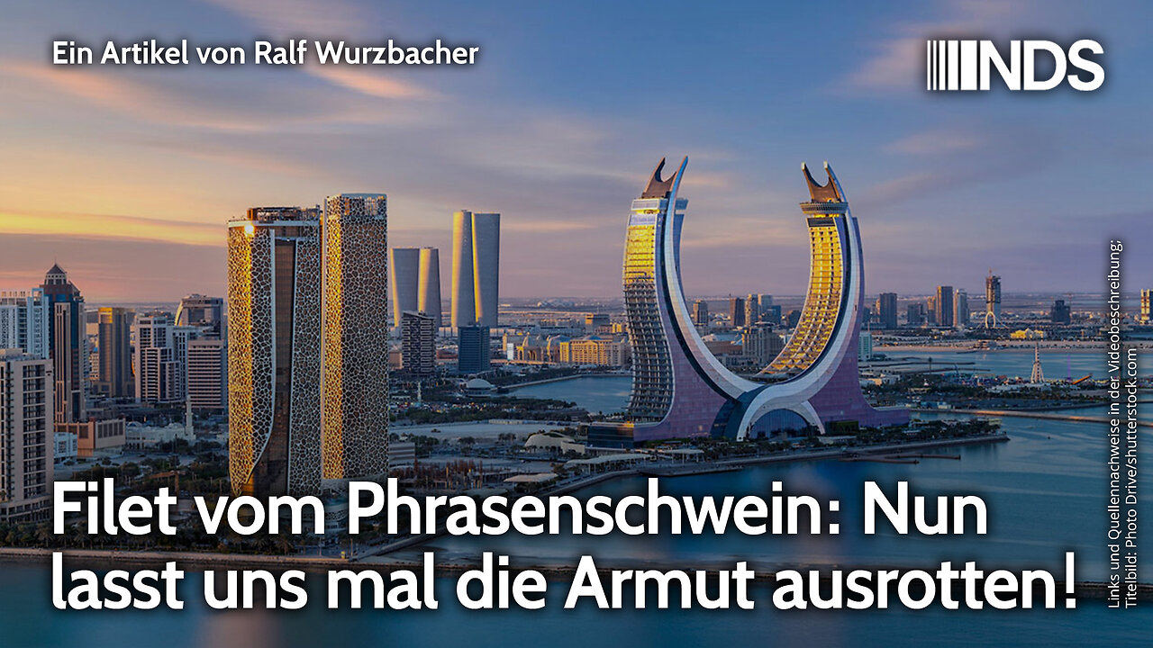 Filet vom Phrasenschwein: Nun lasst uns mal die Armut ausrotten! | Ralf Wurzbacher | NDS-Podcast