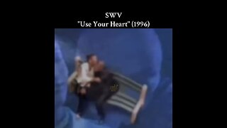 SWV "Use Your Heart" (1996)