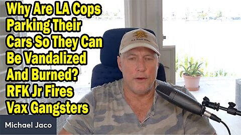 Mike King new update Why Are LA Cops Parking Their Cars So They Can Be Vandalized And Burned