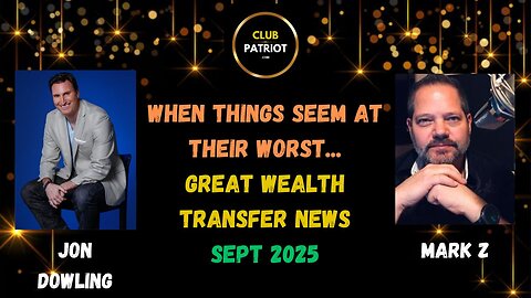 Jon Dowling & Mark Z Discuss The Revaluation Of The Worlds Currencies Updates