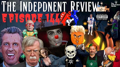 #144 The Independent Review