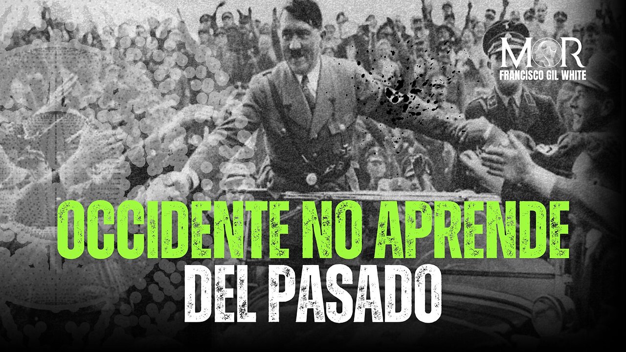 Los Occidentales No Aprenden de su Historia