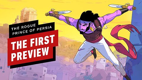 The Rogue Prince of Persia Hands-On Preview - Bringing Dead Cells Back to Life_