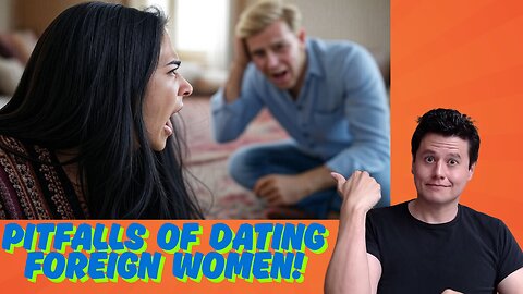 Why Western Men Date Foreign Women Truths & Pitfalls