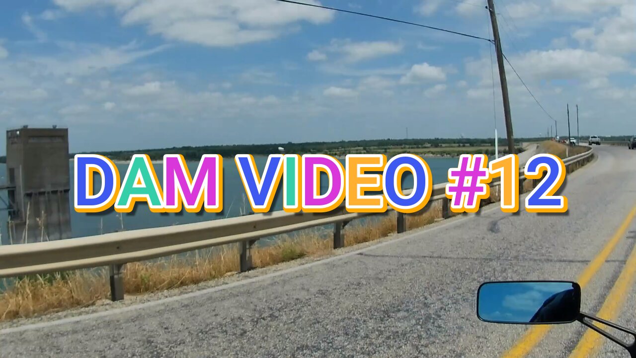 DAM VIDEO #12