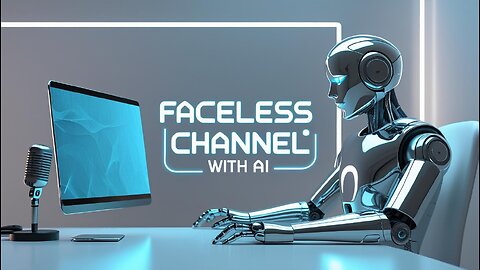 How to Start a Faceless AI YouTube Channel (From Scratch)