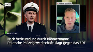 Nach Verleumdung durch Böhmermann: Deutsche Polizeigewerkschaft klagt gegen das ZDF