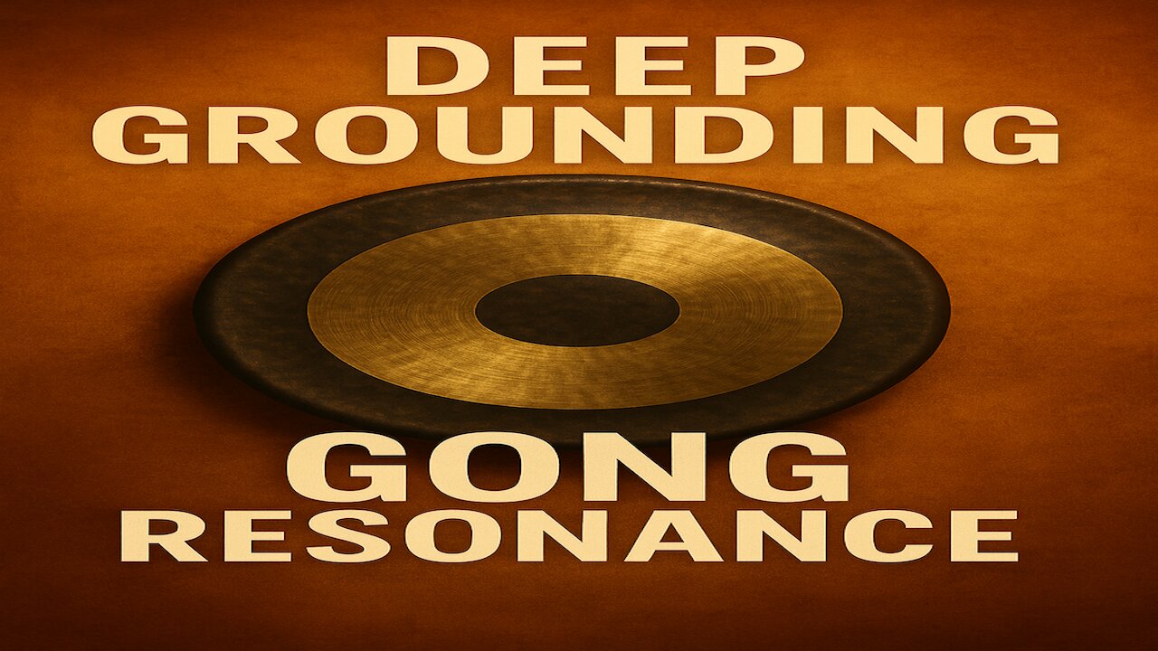 Deep Grounding Gong Resonance