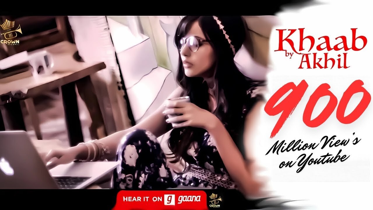 KHAAB _ AKHIL _ PARMISH VERMA _ PUNJABI SONG 2025 _ CROWN RECORDS _ LATEST PUNJABI 2025 _