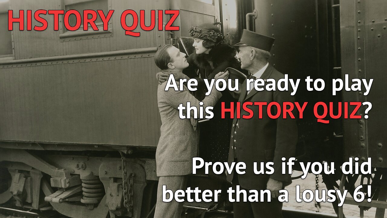 Play This History Quiz