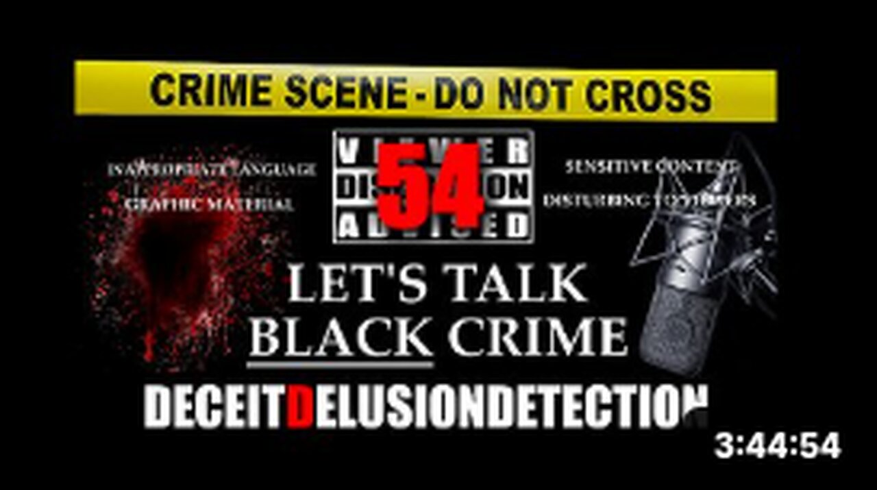 EP54) LET'S TALK BLACK CRIME WITH TRIPLE D