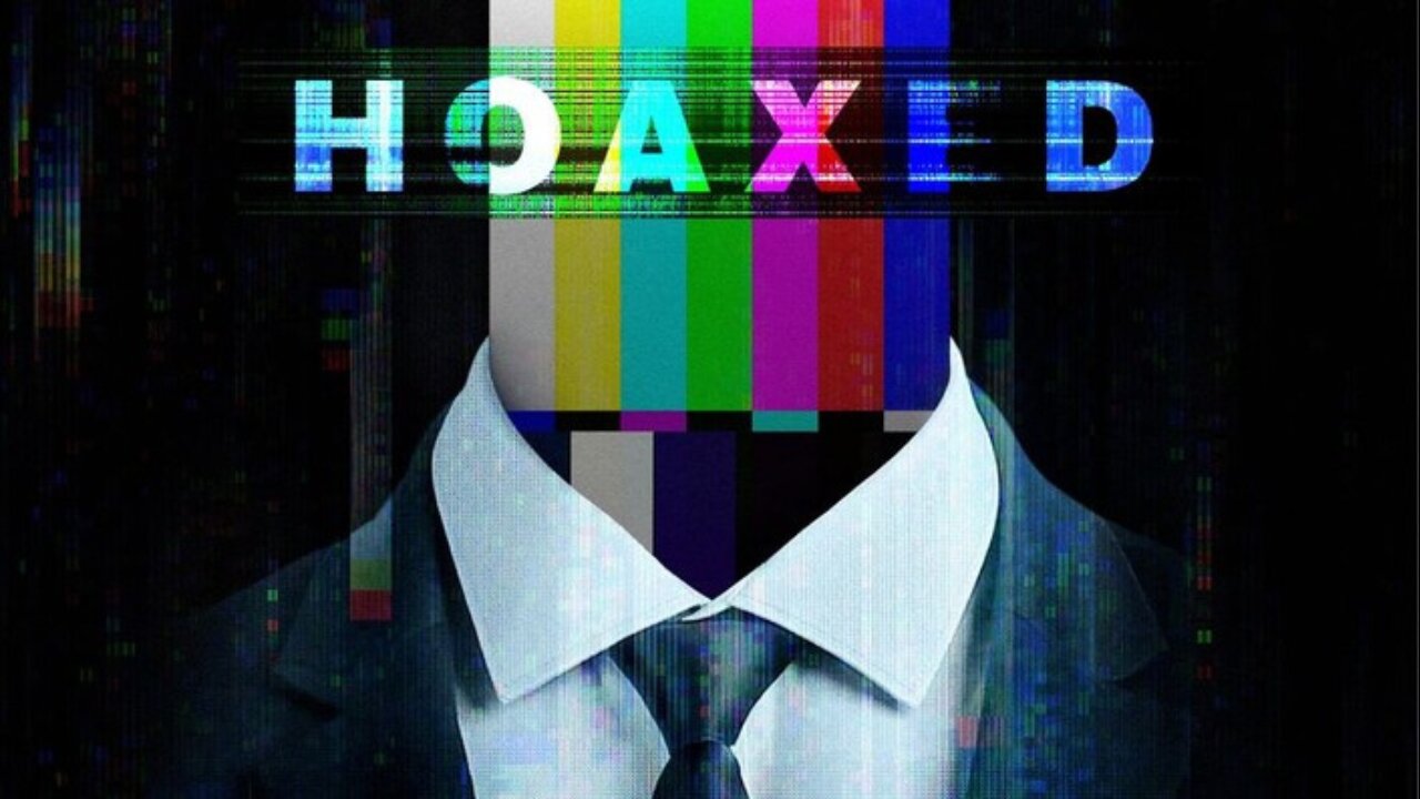 Hoaxed-Everything They Told You Is a Lie-Movie/Documentary