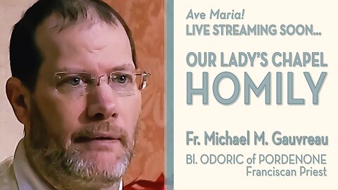 Memorial of Blessed Odoric of Pordenone - January 14, 2026 - OLC HOMILY