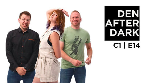 Den After Dark C1 E14 | Collar Me Impressed