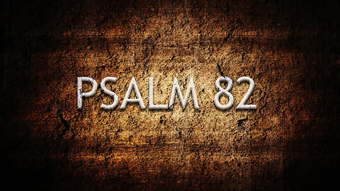 Psalm 82 | Pastor Anderson