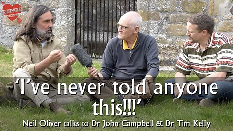 Neil Oliver talks to Dr. John Campbell & Dr. Tim Kelly