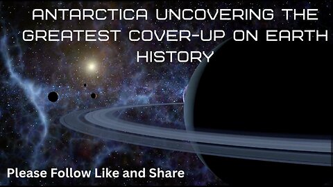 🔴 Antarctica Uncovering the Greatest Cover-Up on Earth History