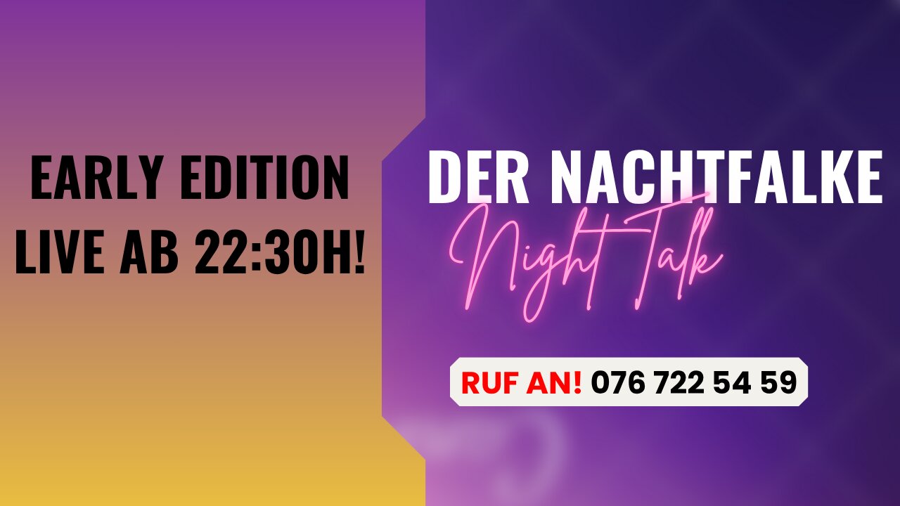 DER NACHTFALKE FRÜHFLUG. OPEN MIC. OPEN END! RUF AN: 071 255 01 29